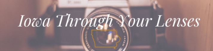 Iowa Through Your Lenses Header